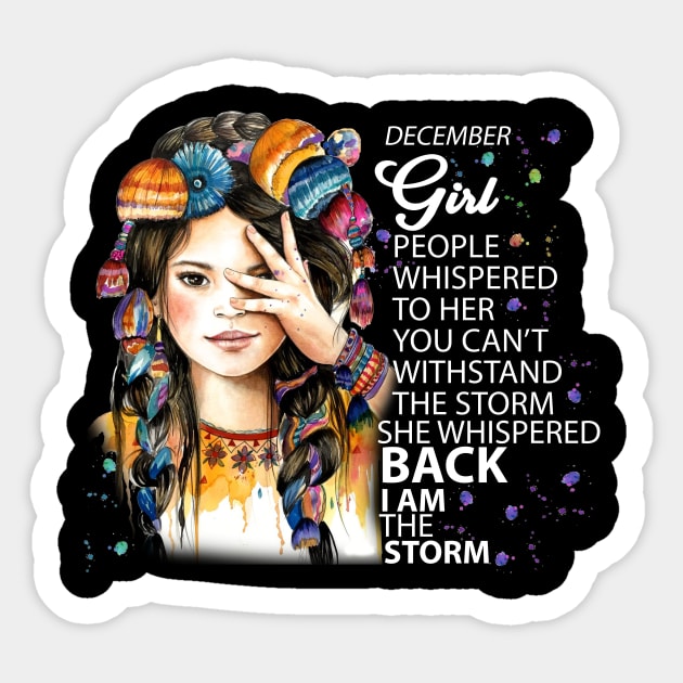 December Girl I Am The Storm Hmong Sticker by Antoniusvermeu